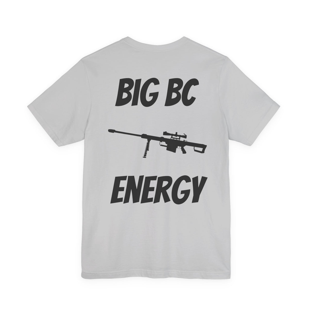 Bad Dope Society Big BC Energy T-Shirt, grey, back view