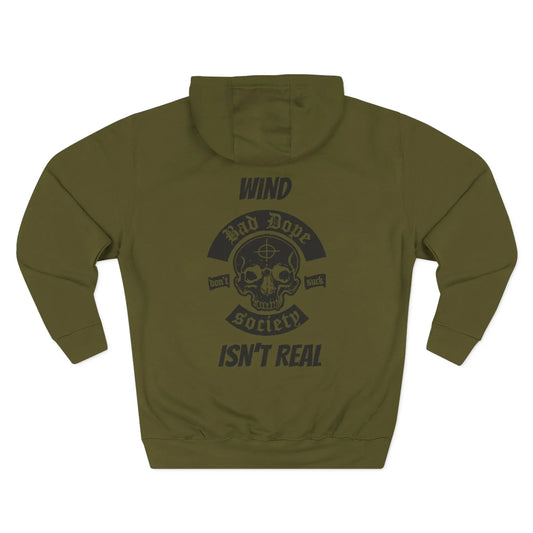 Wind Isn't Real Hoodie