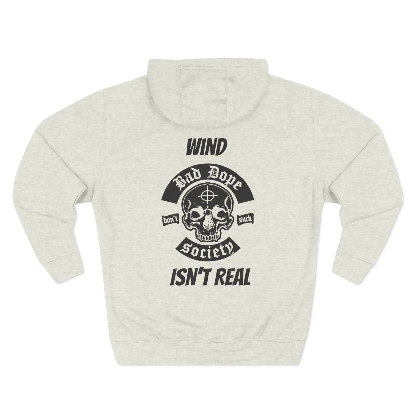 Wind Isn't Real Hoodie