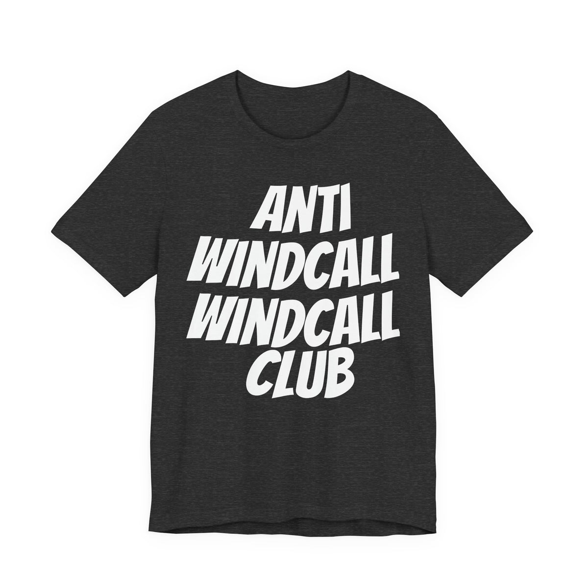 Bad Dope Society Anti-Windcall Club T-Shirt, dark grey heather, front view