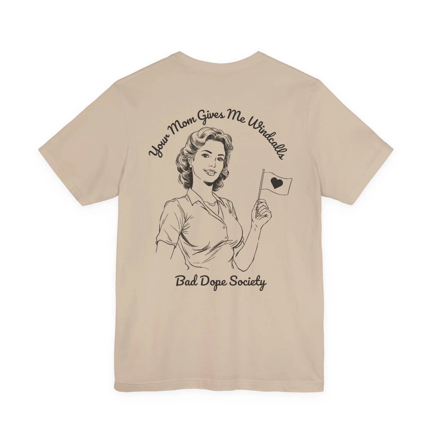 Your Mom T-Shirt