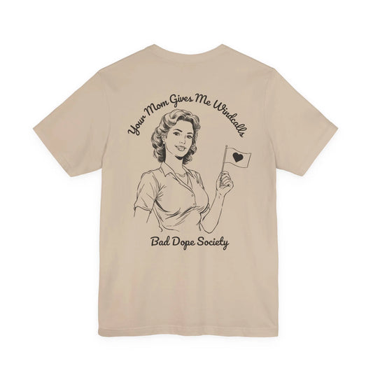 Bad Dope Society Your Mom T-Shirt, tan, back view
